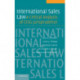 International Sales Law: A Critical Analysis of CISG Jurisprudence