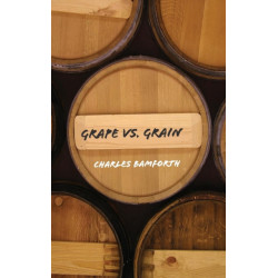 Grape vs. Grain: A Historical, Technological, and Social Comparison of Wine and Beer