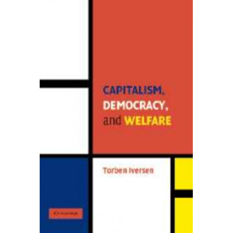 Capitalism, Democracy, and Welfare