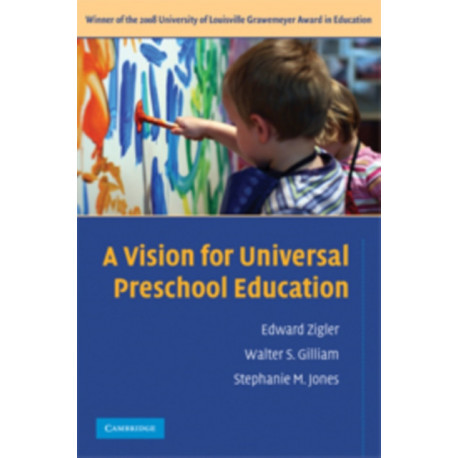 A Vision for Universal Preschool Education
