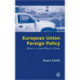 European Union Foreign Policy: What It is and What It Does