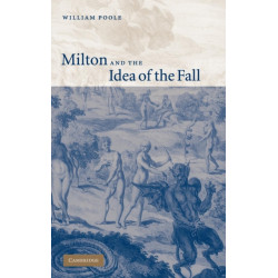 Milton and the Idea of the Fall