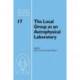 The Local Group as an Astrophysical Laboratory: Proceedings of the Space Telescope Science Institute Symposium, held in Baltimore, Maryland May 5–8, 2003