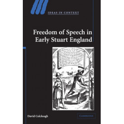 Freedom of Speech in Early Stuart England