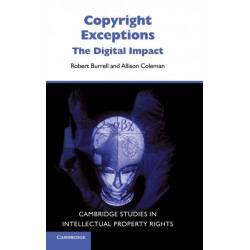 Copyright Exceptions: The Digital Impact