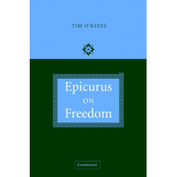 Epicurus on Freedom