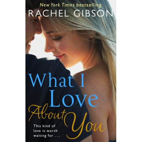 What I Love About You