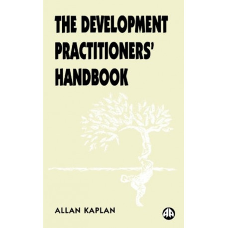 The Development Practitioners' Handbook