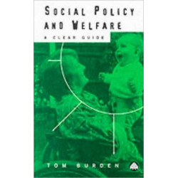 Social Policy and Welfare: A Clear Guide
