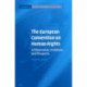 The European Convention on Human Rights: Achievements, Problems and Prospects