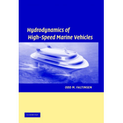 Hydrodynamics of High-Speed Marine Vehicles