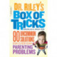 Dr. Riley's Box of Tricks: 80 Uncommon Solutions for Everyday Parenting Problems