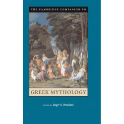 The Cambridge Companion to Greek Mythology