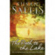 The Path to the Lake: a moving, uplifting and inspiring novel from bestselling author Susan Sallis