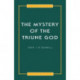 Mystery Of The Triune God