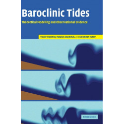 Baroclinic Tides: Theoretical Modeling and Observational Evidence