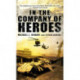 In The Company Of Heroes