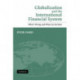 Globalization and the International Financial System: What's Wrong and What Can Be Done