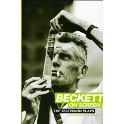 Beckett on Screen: The Television Plays