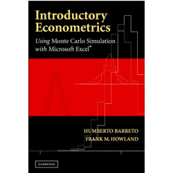 Introductory Econometrics: Using Monte Carlo Simulation with Microsoft Excel