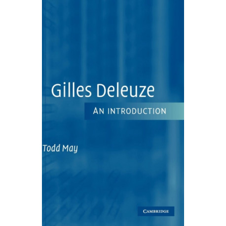 Gilles Deleuze: An Introduction