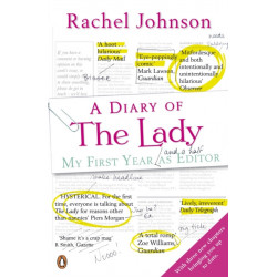 A A Diary of The Lady: My First Year As Editor