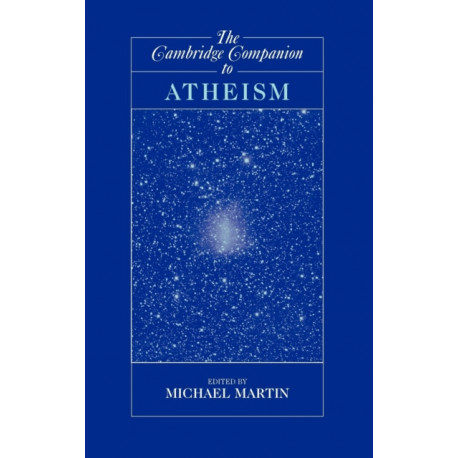 The Cambridge Companion to Atheism