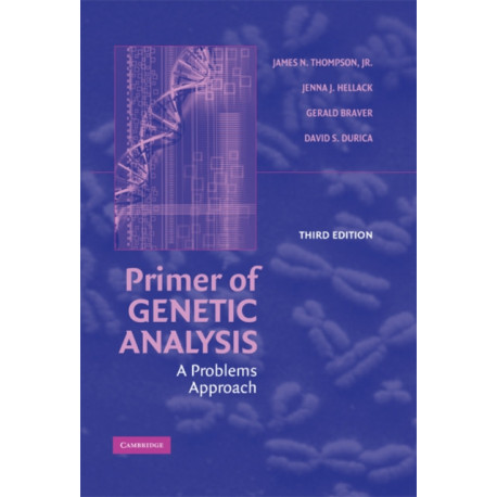 Primer of Genetic Analysis: A Problems Approach