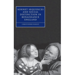 Sonnet Sequences and Social Distinction in Renaissance England