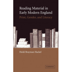 Reading Material in Early Modern England: Print, Gender, and Literacy