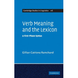 Verb Meaning and the Lexicon: A First Phase Syntax