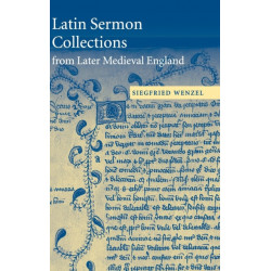 Latin Sermon Collections from Later Medieval England: Orthodox Preaching in the Age of Wyclif