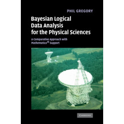 Bayesian Logical Data Analysis for the Physical Sciences: A Comparative Approach with Mathematica® Support