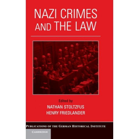 Nazi Crimes and the Law