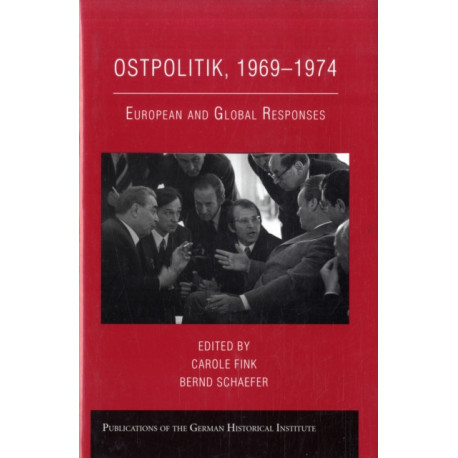 Ostpolitik, 1969–1974: European and Global Responses