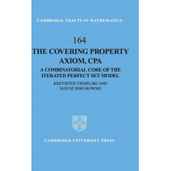 The Covering Property Axiom, CPA: A Combinatorial Core of the Iterated Perfect Set Model