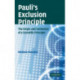 Pauli's Exclusion Principle: The Origin and Validation of a Scientific Principle
