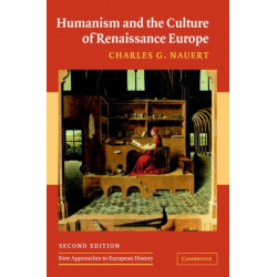 Humanism and the Culture of Renaissance Europe