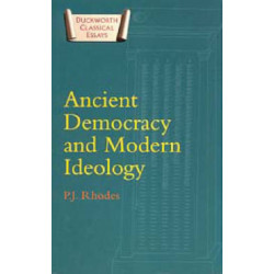 Ancient Democracy and Modern Ideology