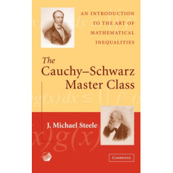 The Cauchy-Schwarz Master Class: An Introduction to the Art of Mathematical Inequalities