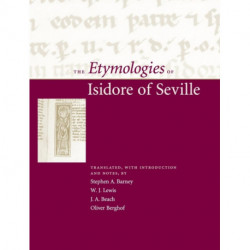 The Etymologies of Isidore of Seville