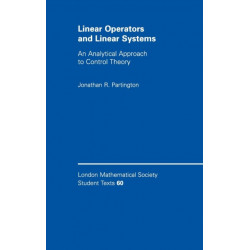 Linear Operators and Linear Systems: An Analytical Approach to Control Theory