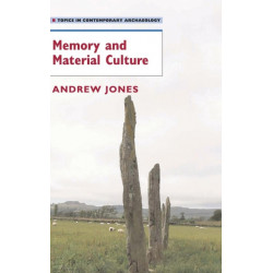 Memory and Material Culture