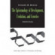 The Epistemology of Development, Evolution, and Genetics