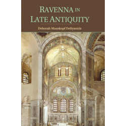 Ravenna in Late Antiquity