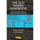 The Text Mining Handbook: Advanced Approaches in Analyzing Unstructured Data