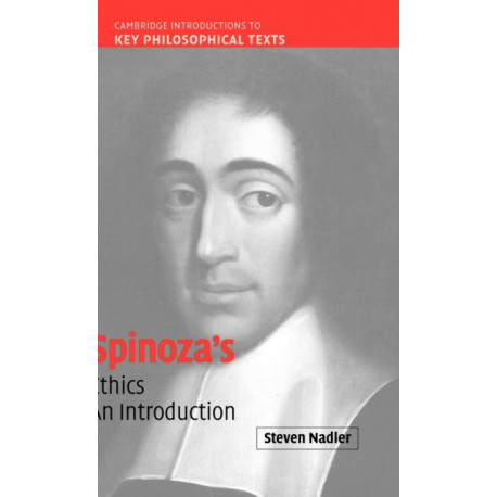 Spinoza's 'Ethics': An Introduction