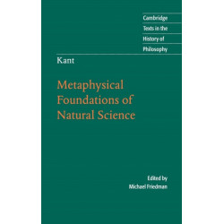 Kant: Metaphysical Foundations of Natural Science