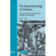 The Bioarchaeology of Children: Perspectives from Biological and Forensic Anthropology