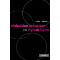 Globalizing Democracy and Human Rights